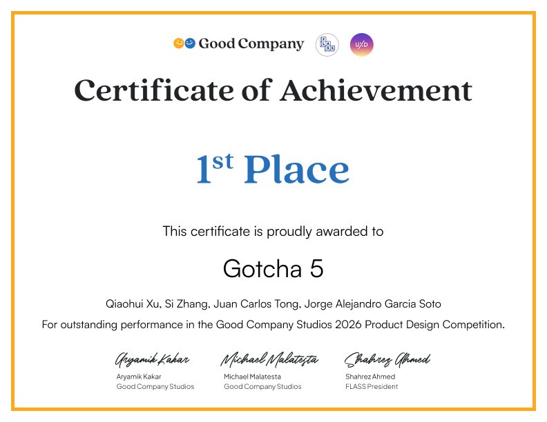 Certificate of Achievement, 1st Place, Gotcha 5